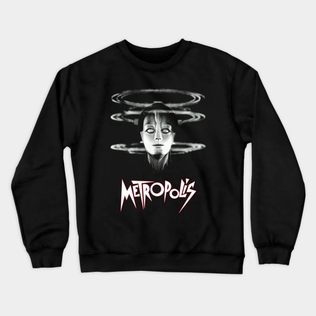 Metropolis - Maria Crewneck Sweatshirt by MythicLegendsDigital